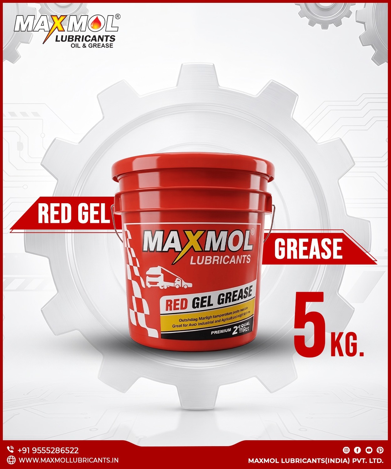 Maxmol Lubricants Red Gel Grease 5 kg bucket, premium red-colored grease for automotive and industrial lubrication applications.
